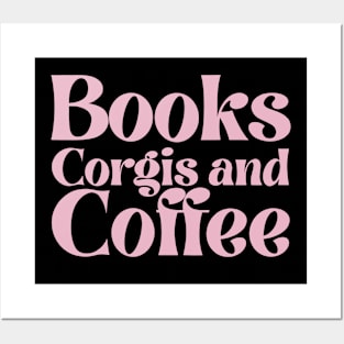 Books Corgis and Coffee Posters and Art